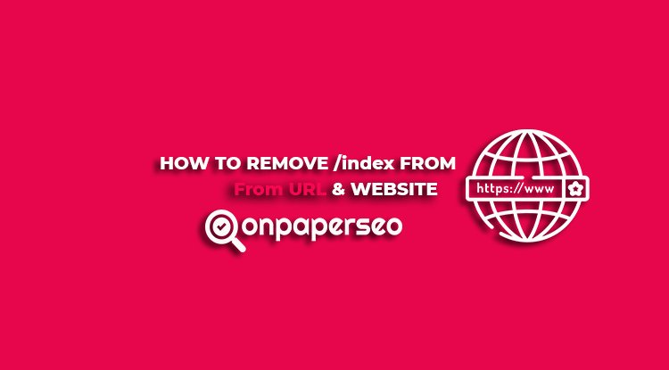 how-to-remove-index-from-url-and-website-for-seo-web-hosting